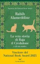 La vera storia di Raja il Credulone (e di sua madre) 
