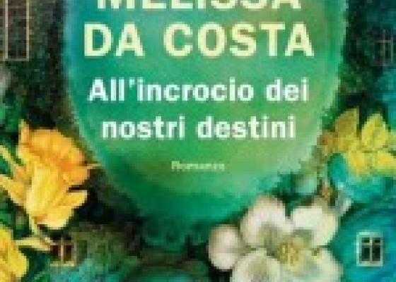 All’incrocio dei nostri destini