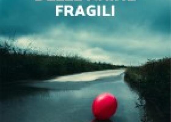 La stagione delle anime fragili