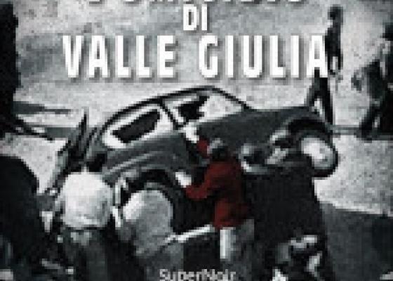 L’omicidio di Valle Giulia
