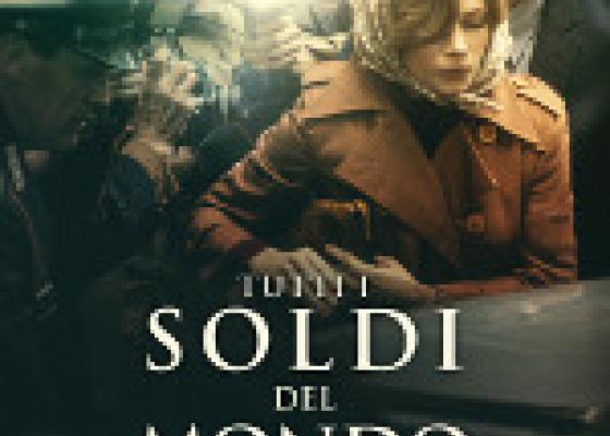 Tutti i soldi del mondo